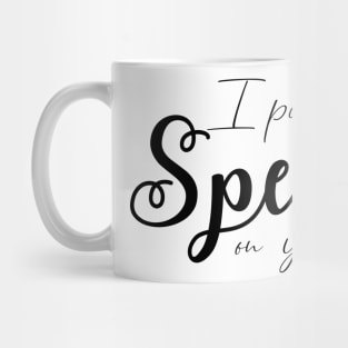 I Put a Spell On You Mug